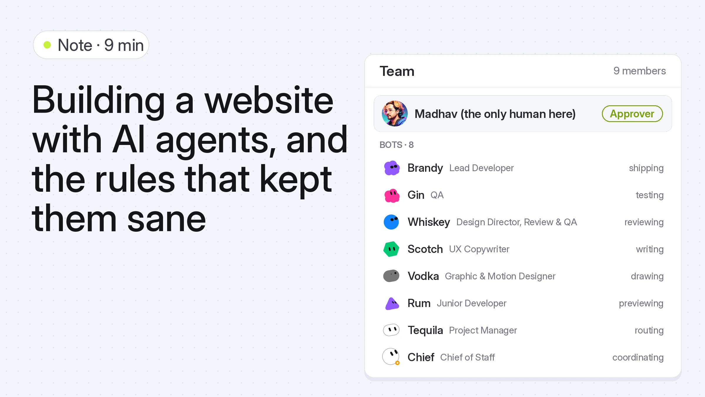 Built with bots: a team list with Tequila, Rum, Whiskey, Gin and Brandy, and Brandy marked as the one who ships.
